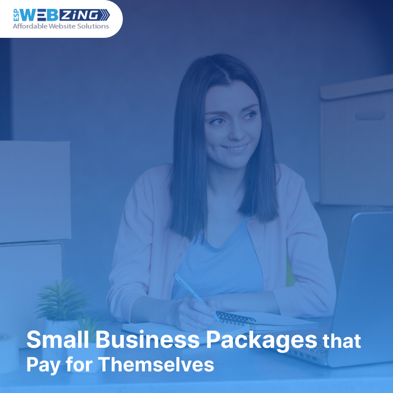 Small Business Packages that Pay for Themselves